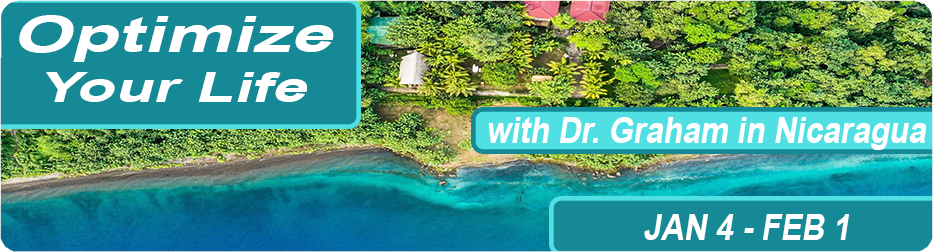 Optimize Your Life with Dr Graham in Nicaragua